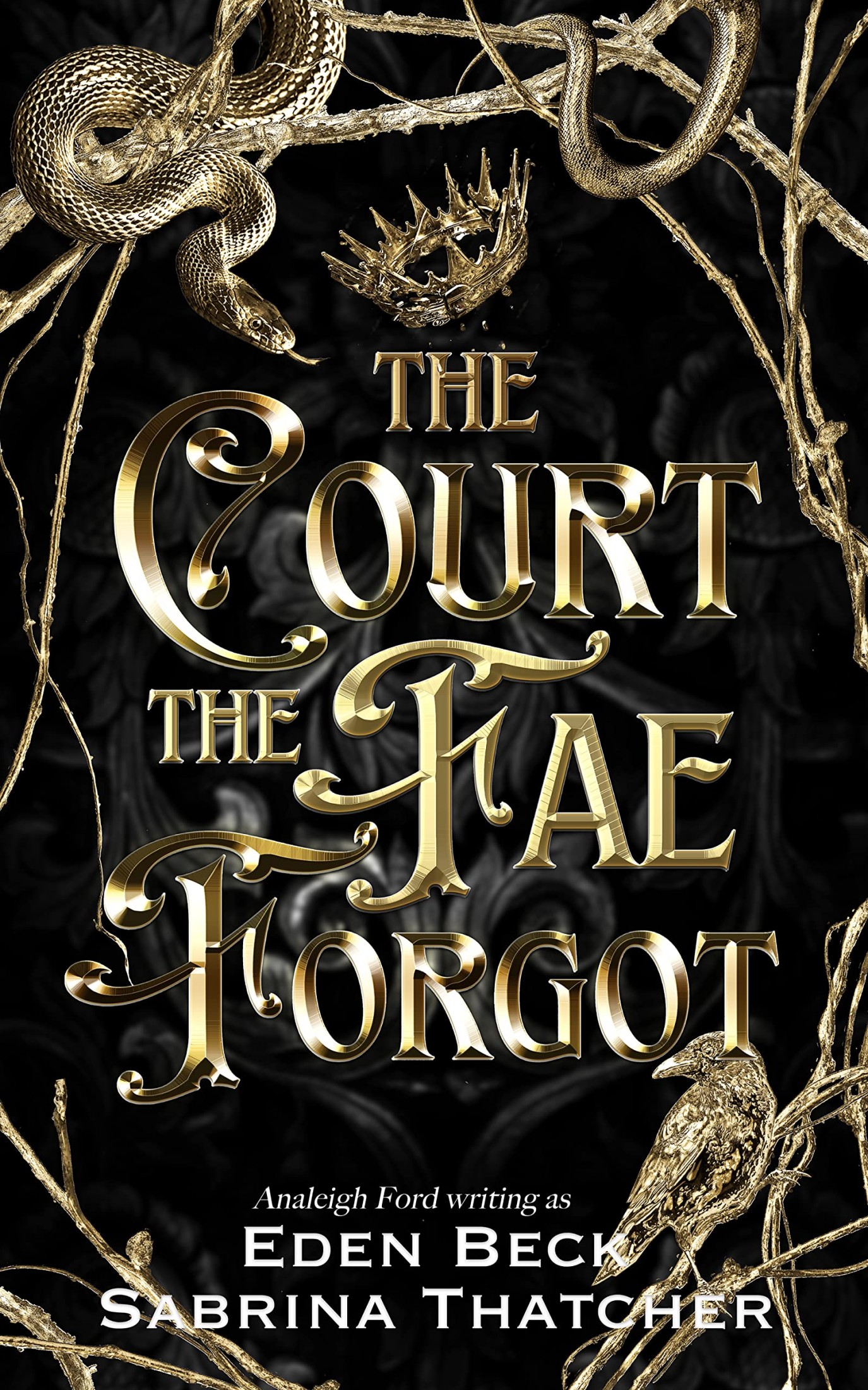 The Court The Fae Forgot: A Fae Fantasy Romance