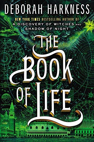 The Book of Life (All Souls) by Deborah Harkness