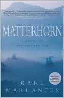 Matterhorn: A Novel of the Vietnam War