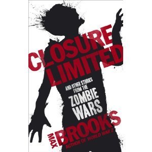 Closure, Limited and Other Zombie Stories