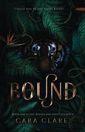 Bound: Book One in the 'Bound & Freed' Duology