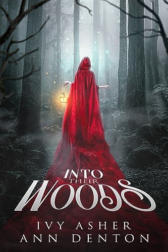 Into Their Woods