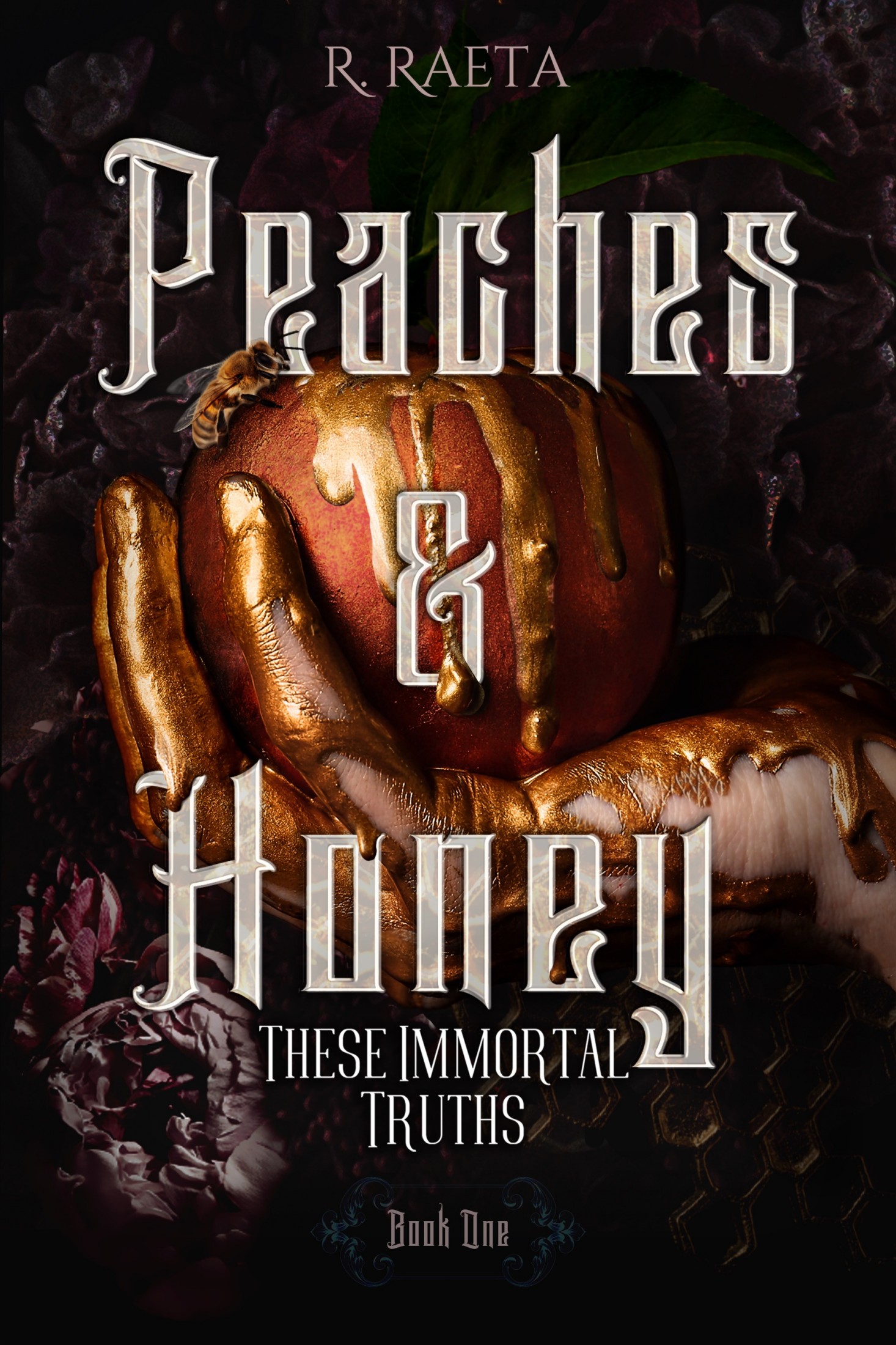 Peaches and Honey: These Immortal Truths