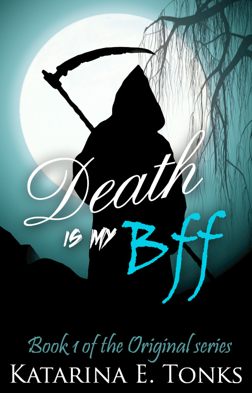 Death Is My BFF