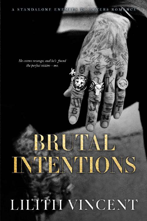 Brutal Intentions