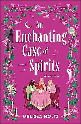 An Enchanting Case of Spirits