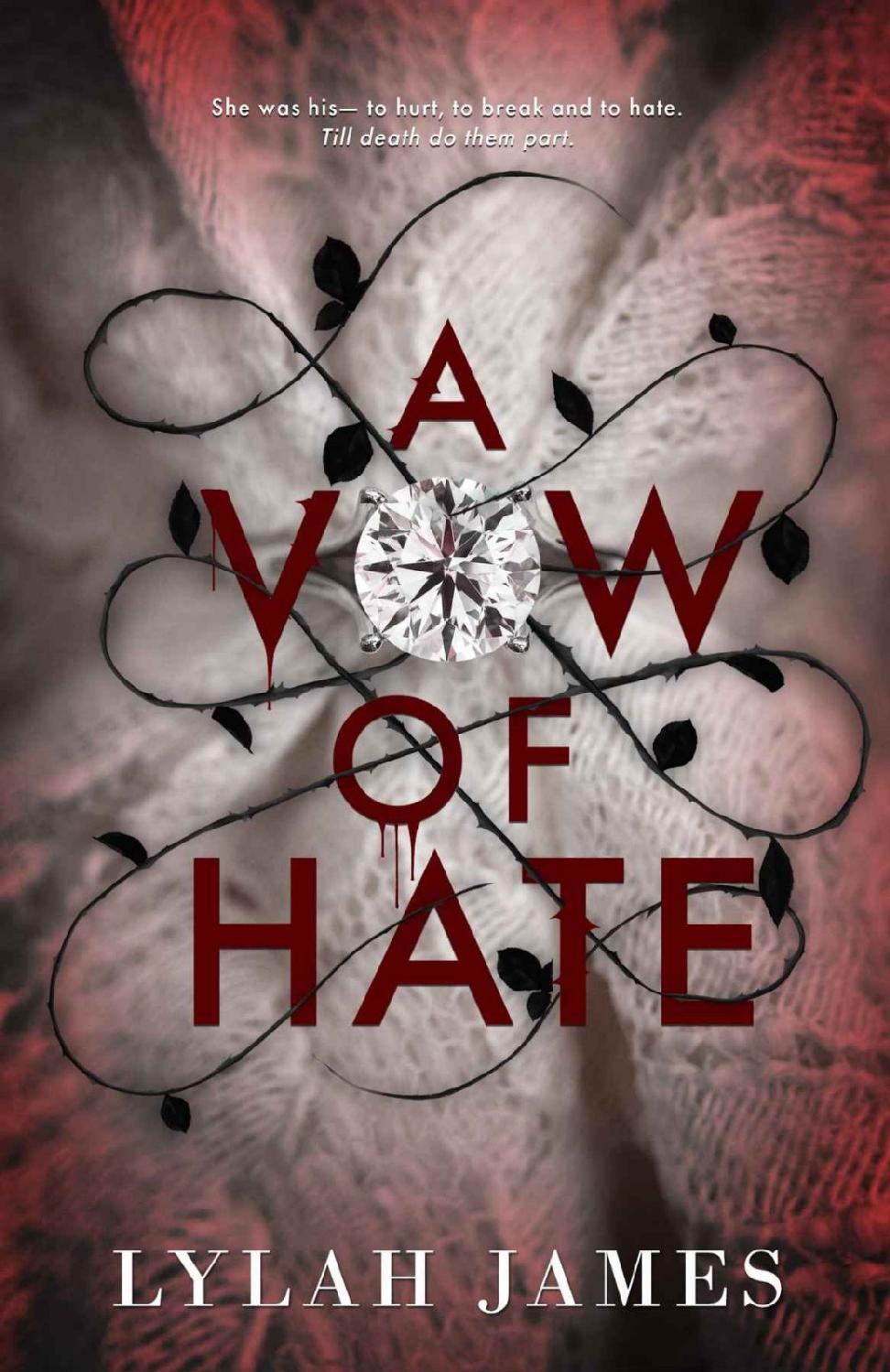 A Vow of Hate