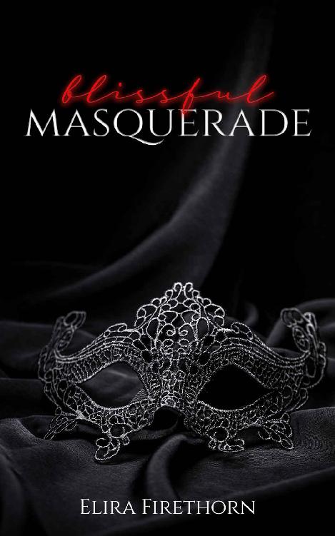 Blissful Masquerade