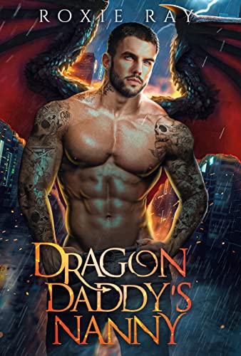 Dragon Daddy's Nanny: A Single Dad Shifter Romance