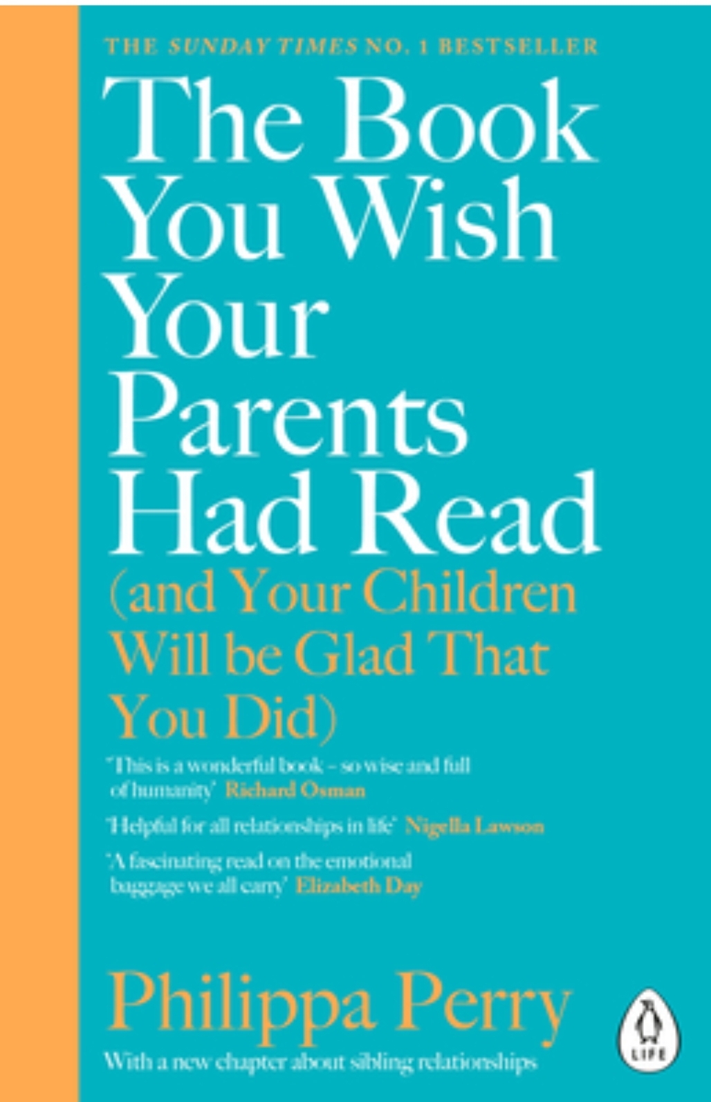 The Book You Wish Your Parents Had Read (and Your Children Will Be Glad That You Did