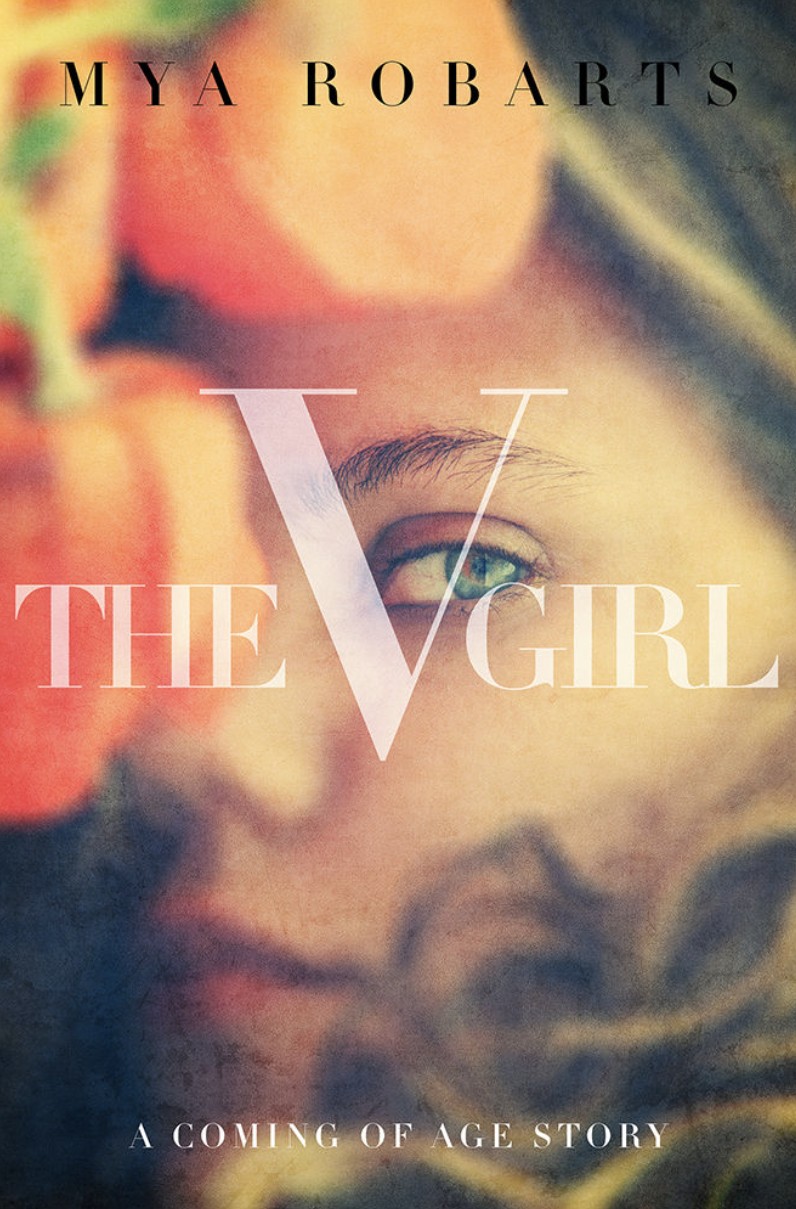 The V Girl: a Coming of Age Story