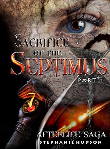 Sacrifice of the Septimus: Part 1