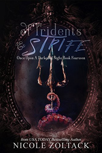 Of Tridents and Strife