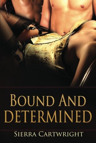 Bound and Determined