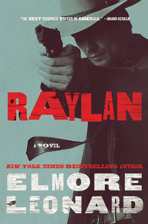 Raylan: A Novel