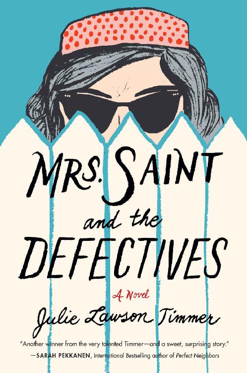 Mrs. Saint and the Defectives