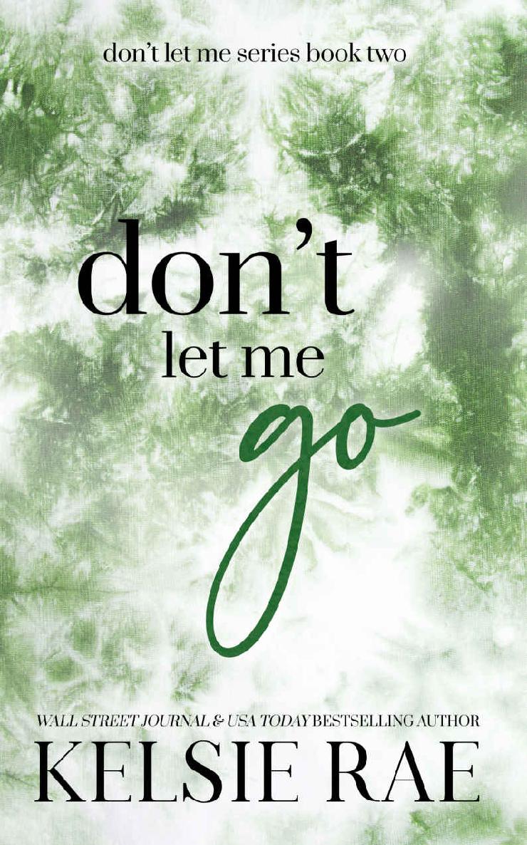 Don't Let Me Go