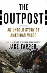 The Outpost: An Untold Story of American Valor