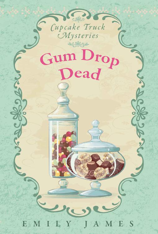 Gum Drop Dead