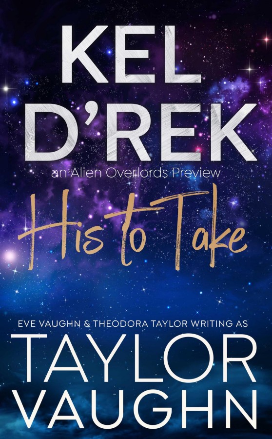 Kel D'Rek: His to Take