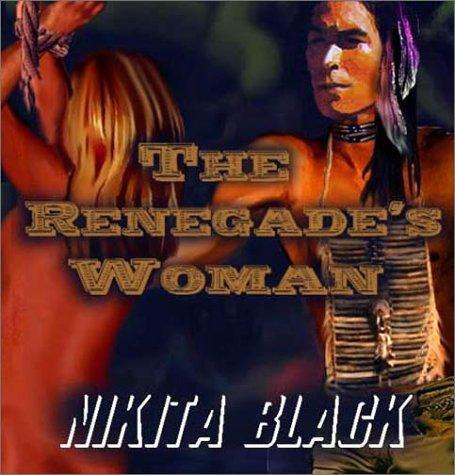 The Renegade's Woman