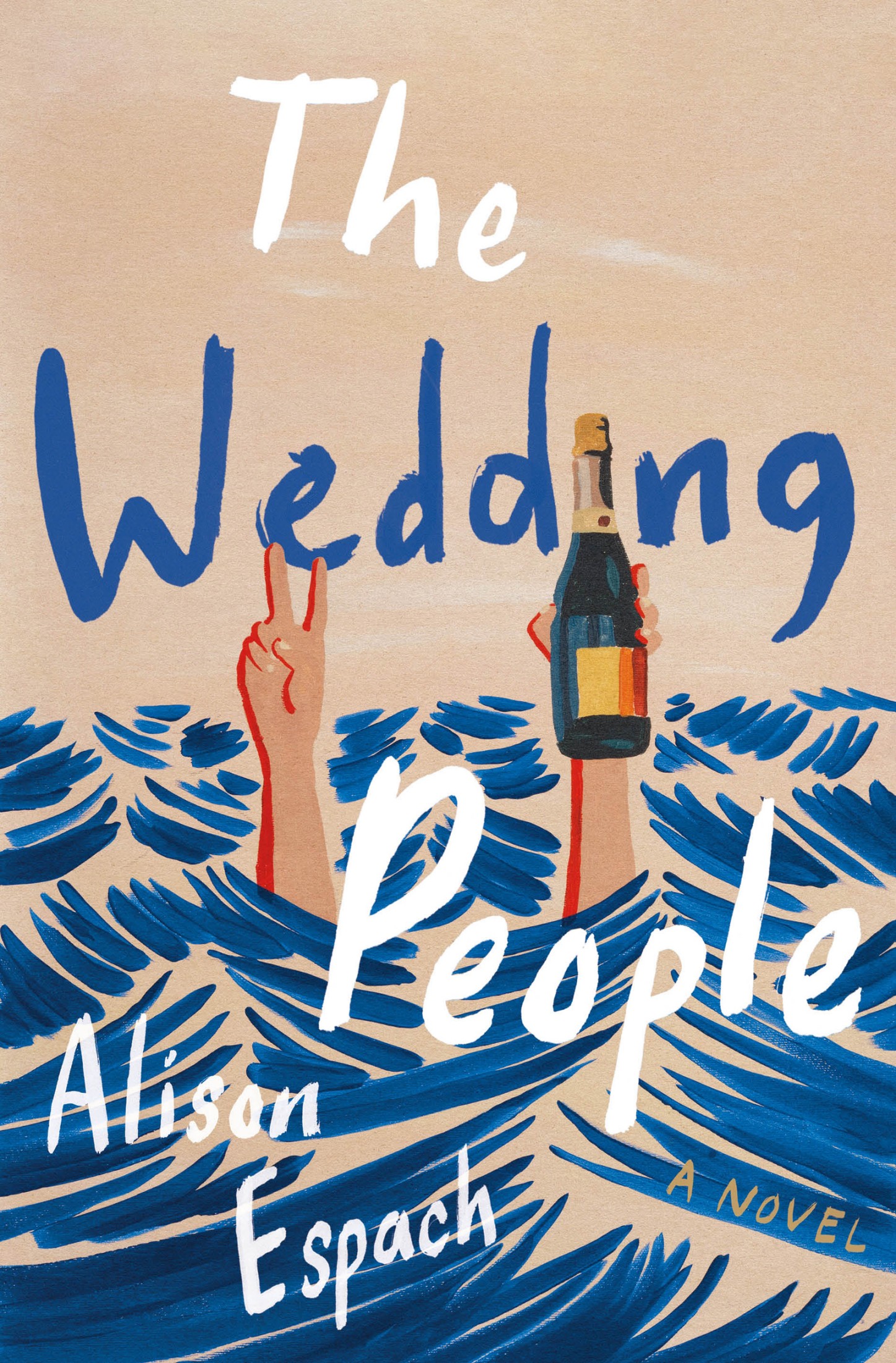 The Wedding People: A Novel