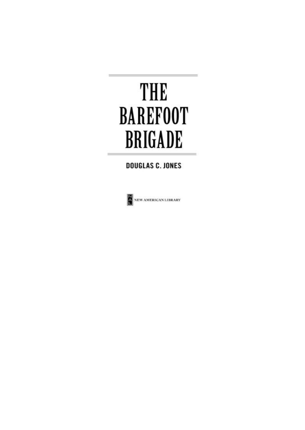 The Barefoot Brigade