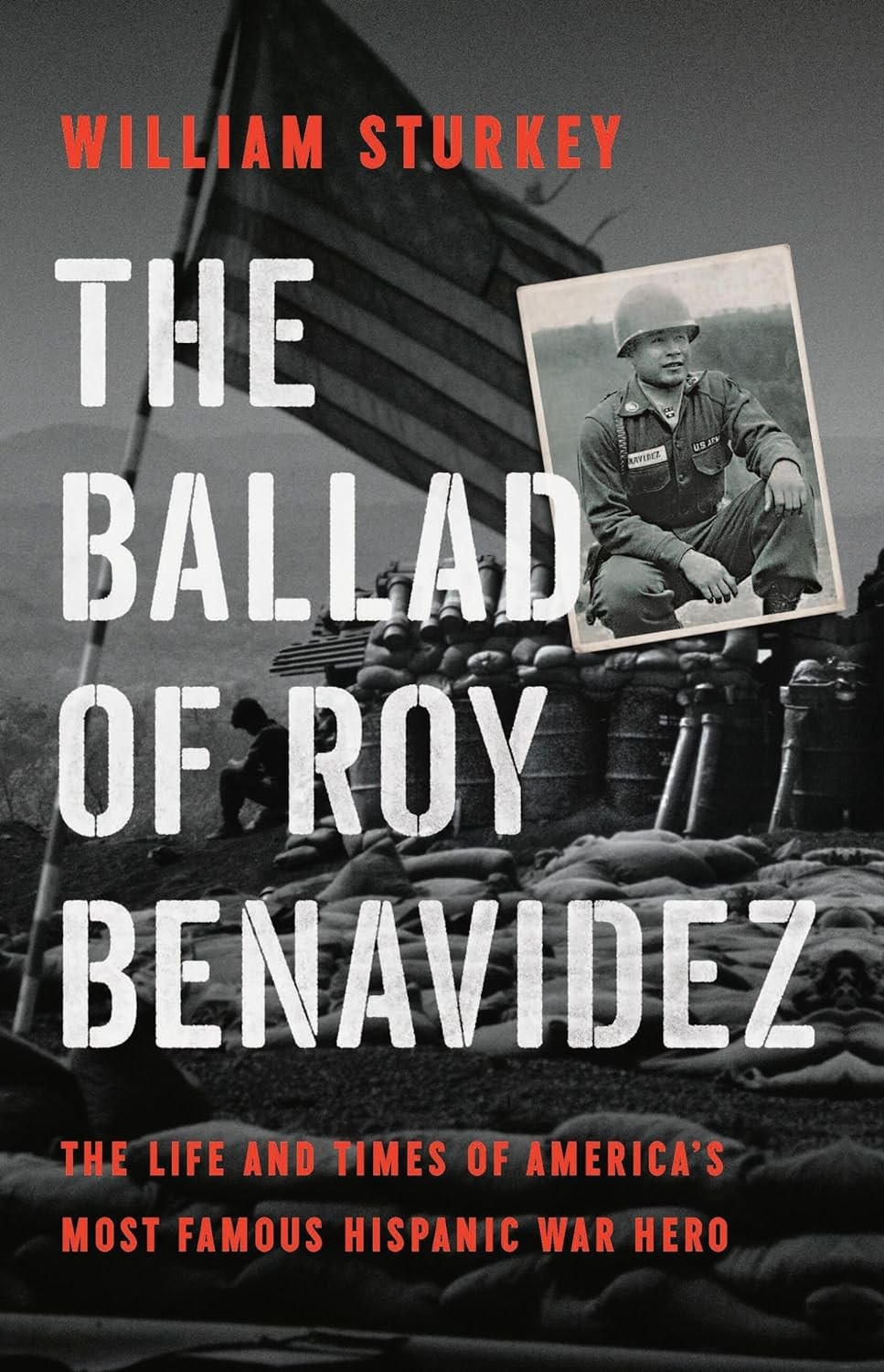 The Ballad of Roy Benavidez: The Life and Times of America’s Most Famous Hispanic War Hero