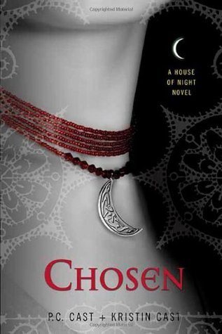 Chosen: A House of Night Novel