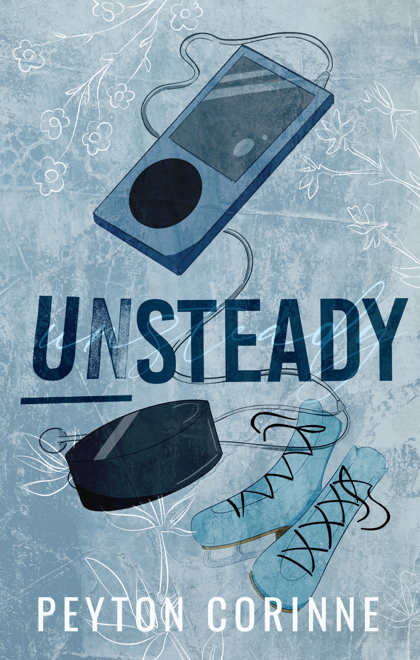 Unsteady: A Novel