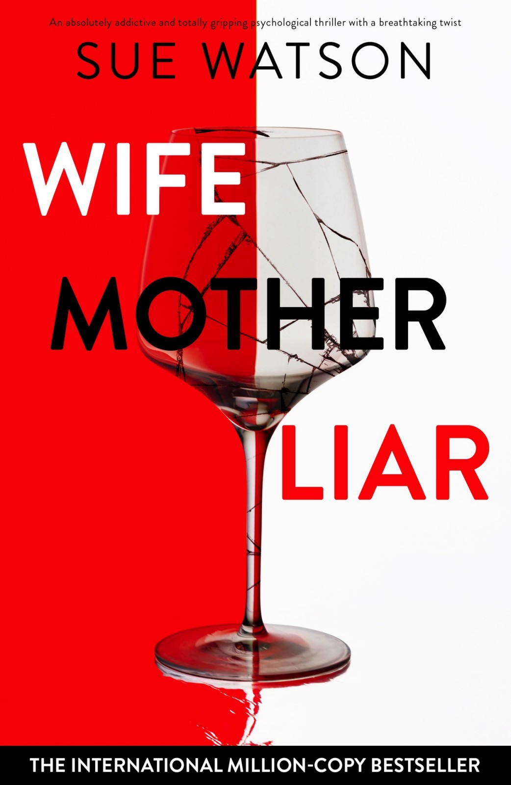 Wife, Mother, Liar