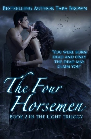 The Four Horsemen: A Paranormal Romance