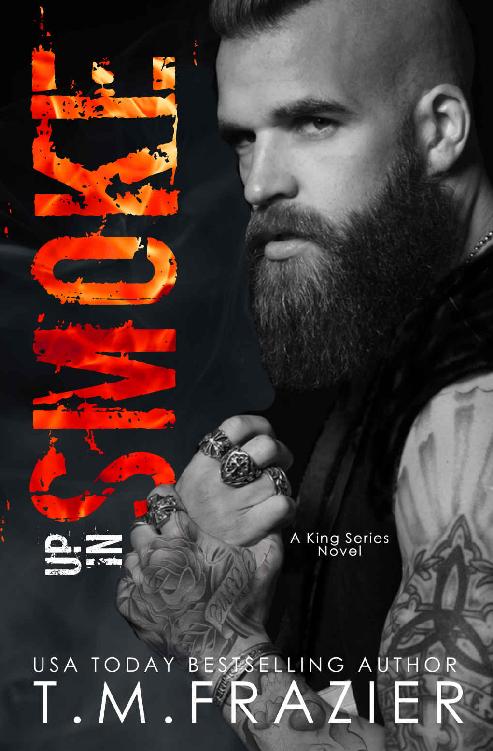 Up in Smoke: A King Series Novel