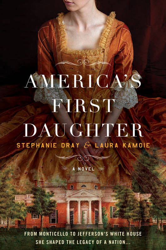 America's First Daughter: A Novel