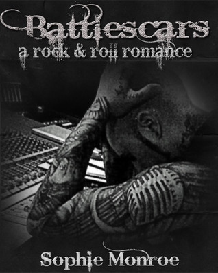 Battlescars: A Rock & Roll Romance