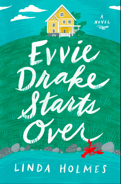 Evvie Drake Starts Over: A Read With Jenna Pick: A Novel