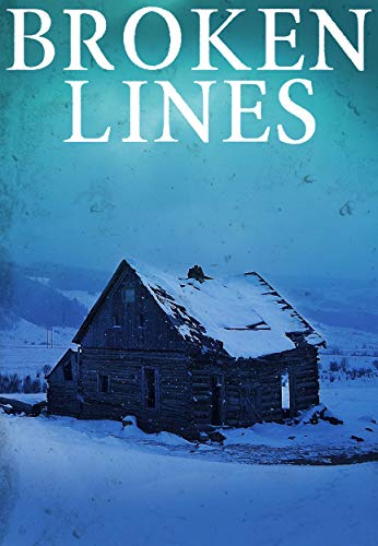 Broken Lines- A Tale Of Survival In A Powerless World