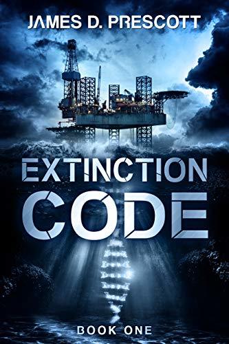 Extinction Code (Ancient Origins Series Book 1)