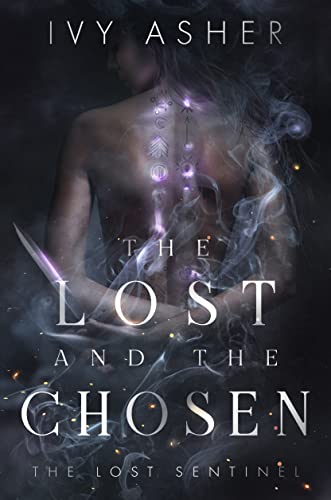 The Lost and the Chosen (The Lost Sentinel Book 1)