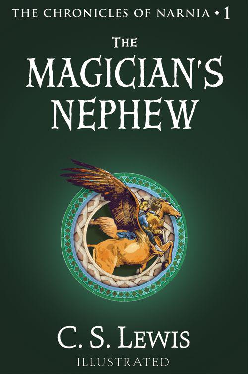 The Magician's Nephew: The Chronicles of Narnia