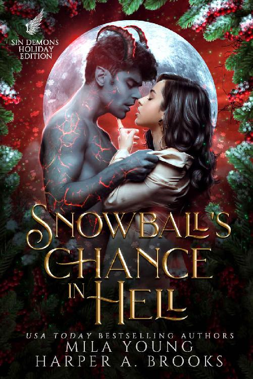 Snowball's Chance in Hell: A Demon Holiday Romance (Sin Demons)