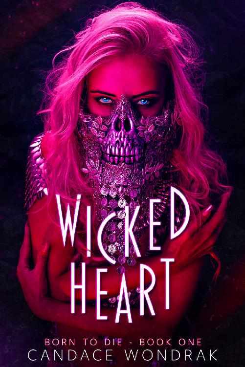 Wicked Heart (Born to Die Book 1)