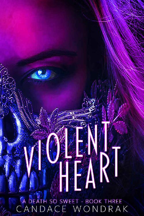 Violent Heart: A Dark Reverse Harem (A Death So Sweet Book 3)