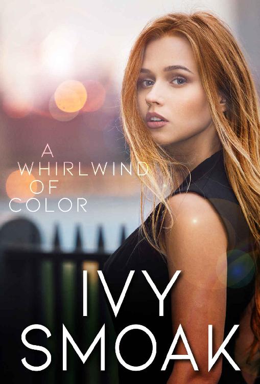 A Whirlwind of Color (The Light to My Darkness #2)