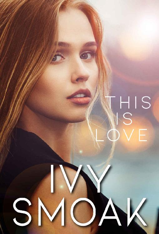 This Is Love (The Light to My Darkness #3)