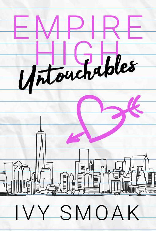 Empire High Untouchables (Empire High #1)