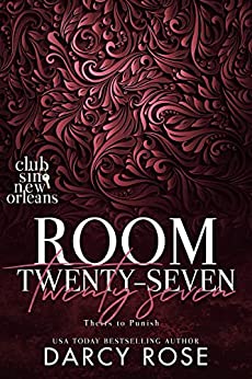 Room Twenty-Seven: Theirs to Punish