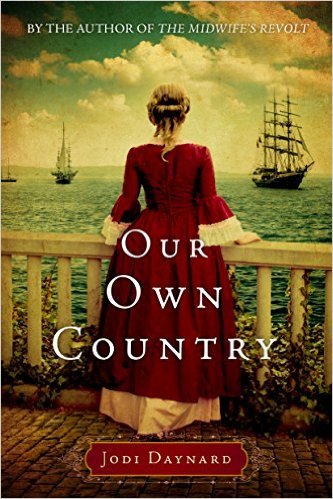 Our Own Country: A Novel (The Midwife Series)