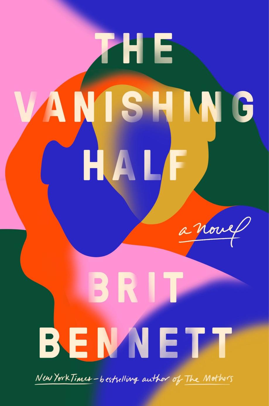 The Vanishing Half: A Novel