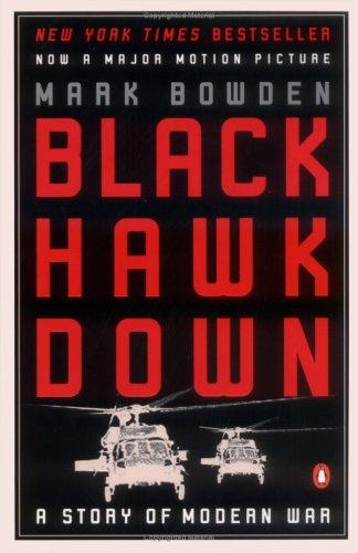 Black Hawk Down : A Story of Modern War